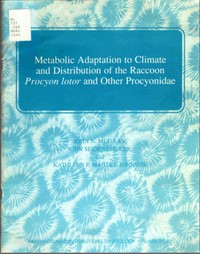 Cover of Metabolic Adaptation to Climate and Distribution of the Raccoon Procyon Lotor and Other Procyonidae — Text and Context