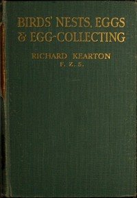 Cover of Birds' Nests, Eggs and Egg-Colle...