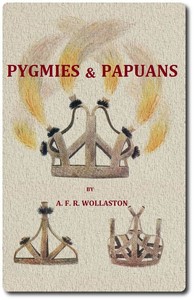 Cover of Pygmies & Papuans: The Stone Age...