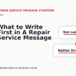 What to Write First in A Repair Service Message