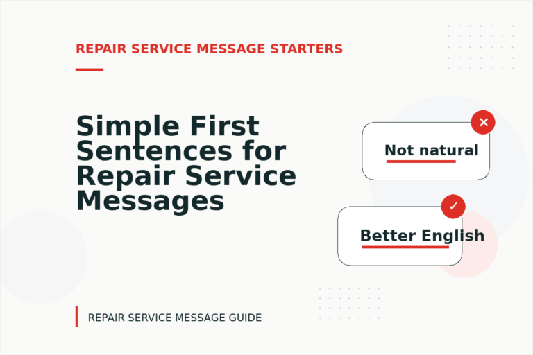 Simple First Sentences for Repair Service Messages