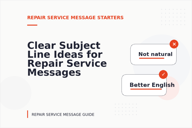 Clear Subject Line Ideas for Repair Service Messages