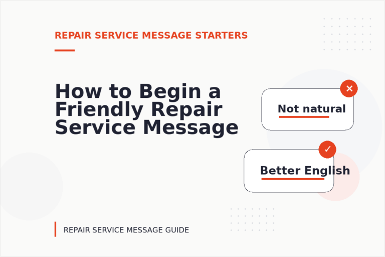 How to Begin a Friendly Repair Service Message