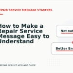 How to Make a Repair Service Message Easy to Understand