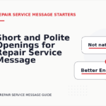 Short and Polite Openings for Repair Service Message English