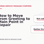 How to Move from Greeting to Main Point in Repair Service Message English