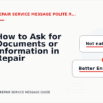 How to Ask for Documents or Information in Repair Service Message English