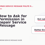 How to Ask for Permission in Repair Service Message English