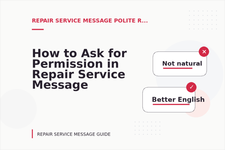 How to Ask for Permission in Repair Service Message English