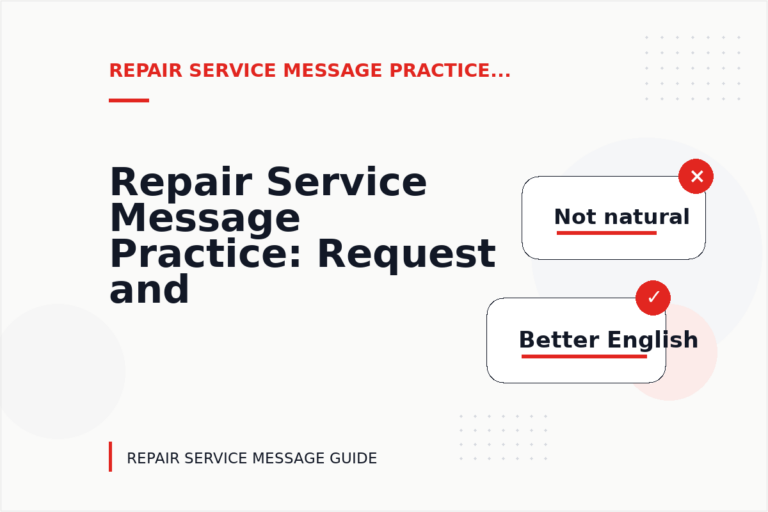 Repair Service Message Practice: Request and Reply Examples