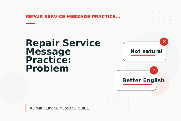Repair Service Message Practice: Problem and Solution Replies