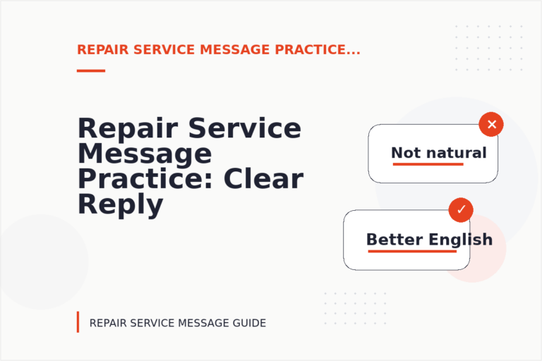 Repair Service Message Practice: Clear Reply Patterns